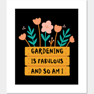 Fabulous Gardening Florist Botany Planting Flowers Posters and Art